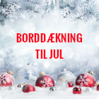Borddækning til jul