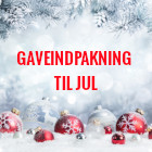 Gaveindpakning til jul